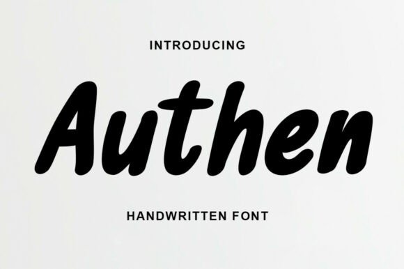Authen: A Handwritten Font for Clearer Campaigns