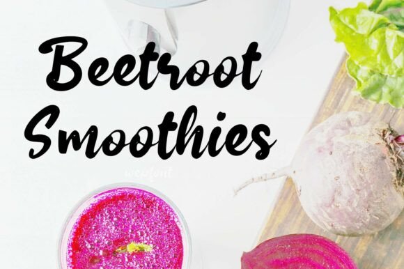 Beetroot Smoothies: A Fresh Script Font for Branding