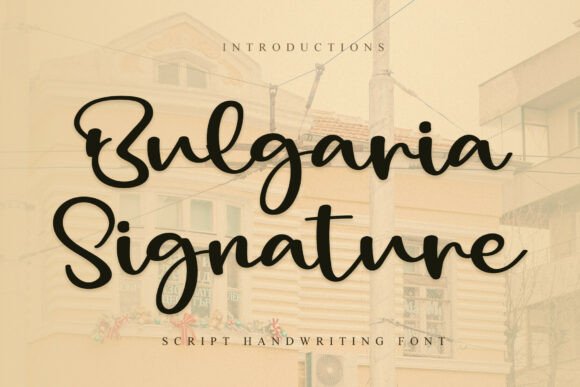 Bulgaria Signature Font for Web Design
