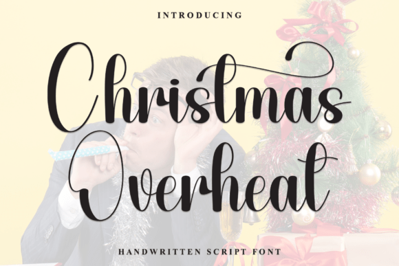 Christmas Overheat: A Bold Script Typeface for Festive Branding