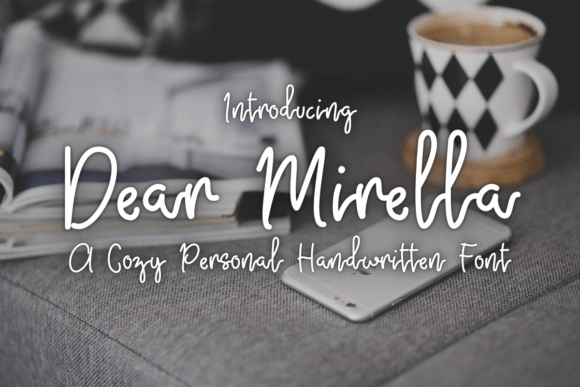 Dear Mirella: A Cozy Script Font for Branding