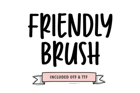 Friendly Brush: A Bold Typeface for Modern Branding