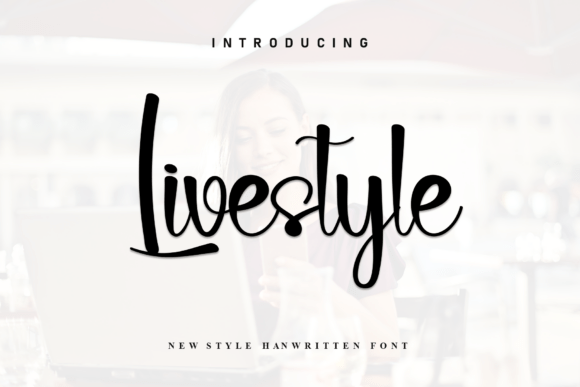 Livestyle: A Handwritten Font for Modern Branding