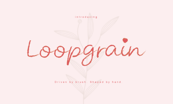 Loopgrain: The Script Font for Scroll-Stopping Content